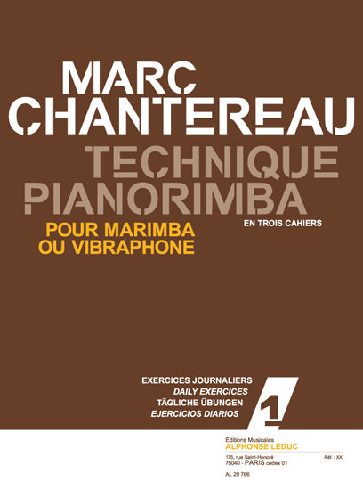 Technique pianorimba (en 3 cahiers) vol. 1 | Chantereau