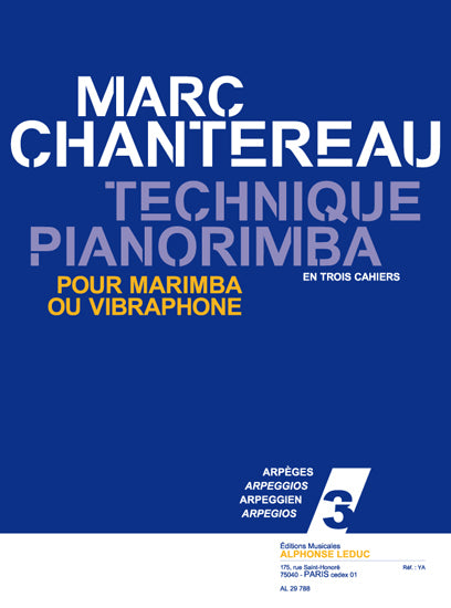 Technique pianorimba (en 3 cahiers) vol. 3 | Chantereau