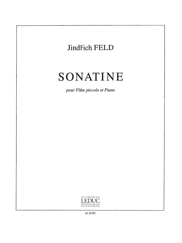 Sonatina pour flûte piccolo et piano | Jindřich Feld