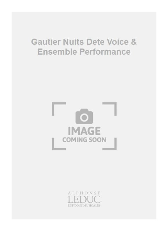 Gautier - Nuits d'été - voix et ensemble - partition d'exécution | Hector Berlioz