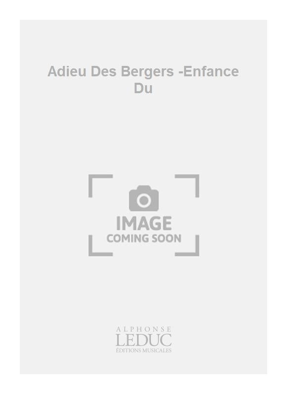 Adieu Des Bergers -Enfance Du | Hector Berlioz | Chœur