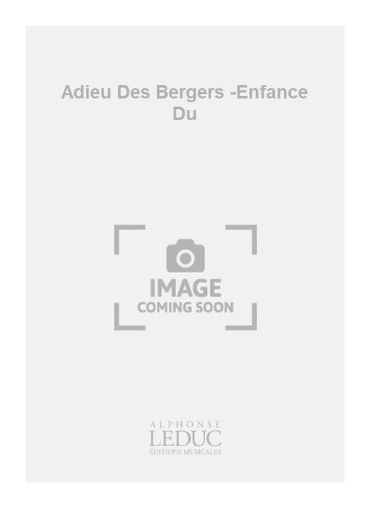 Adieu Des Bergers -Enfance Du | Hector Berlioz | Chœur