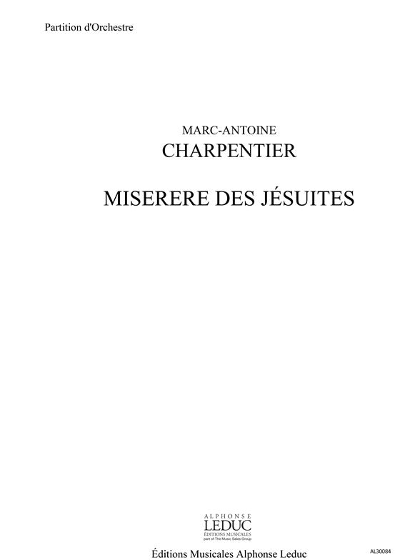 Miserere des Jésuites - chœur et orchestre - partition | Marc-Antoine Charpentier