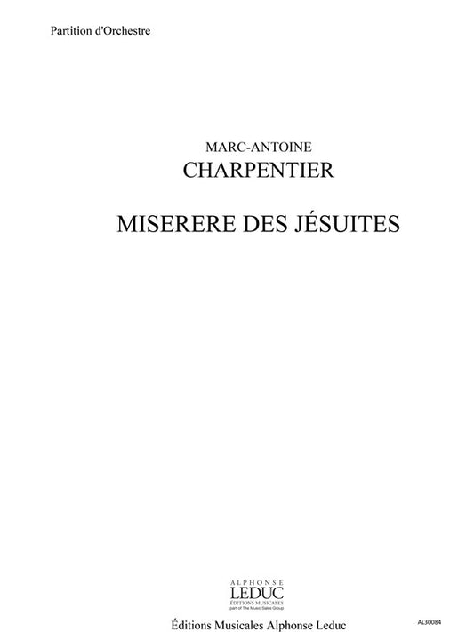 Miserere des Jésuites - chœur et orchestre - partition | Marc-Antoine Charpentier