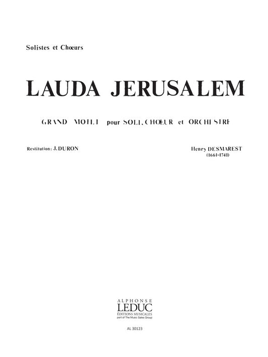 Lauda Jerusalem pour soli, chœur et orchestre | Henri Desmarets