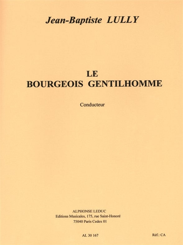 Bourgeois Gentilhomme | Jean-Baptiste Lully | Voix | Partition