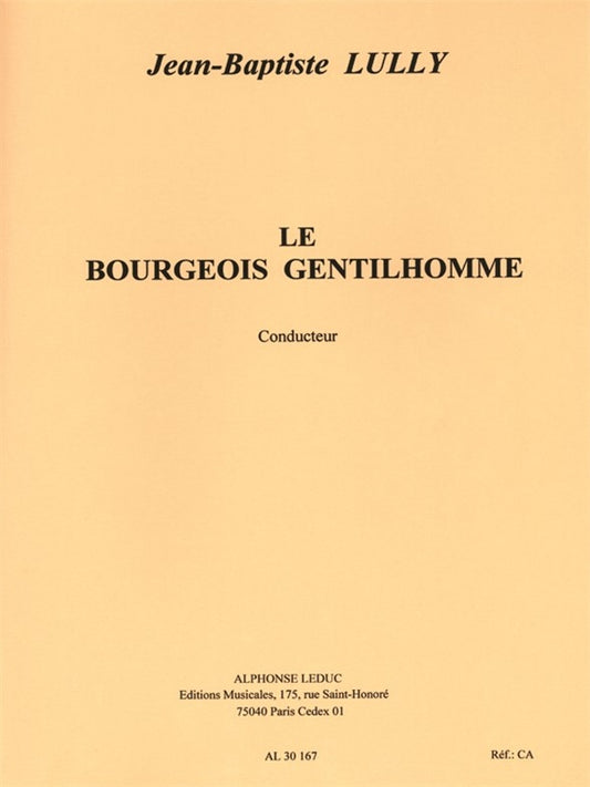 Bourgeois Gentilhomme | Jean-Baptiste Lully | Voix | Partition