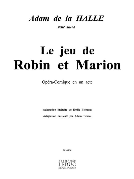 Jeu De Robin Et Marion de Halle La, Livre pour voix et Piano