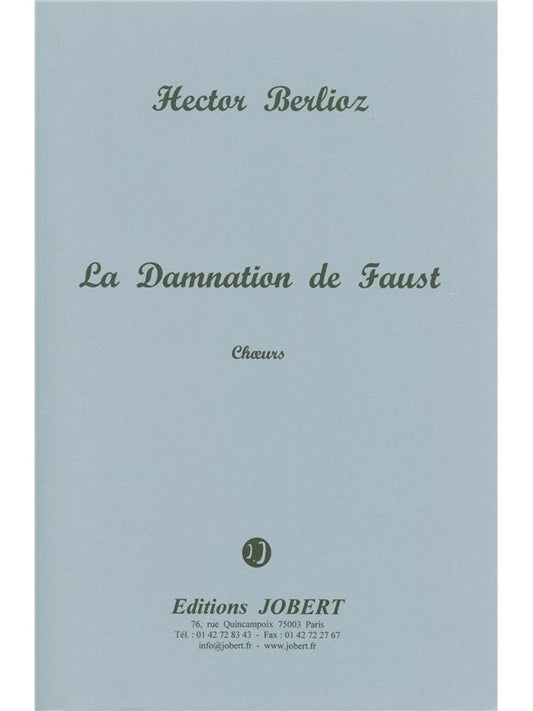 La Damnation de Faust Op.24 | Hector Berlioz | Chœur