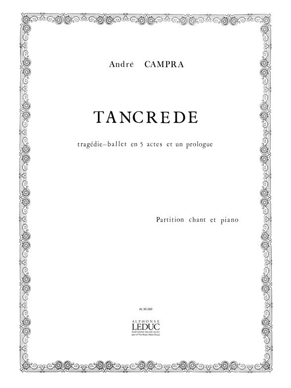 Andre Campra: Tancrede | André Campra | Orchestre