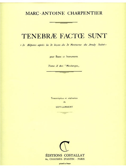 Marc-Antoine Charpentier: Tenebræ factæ sunt | Voix