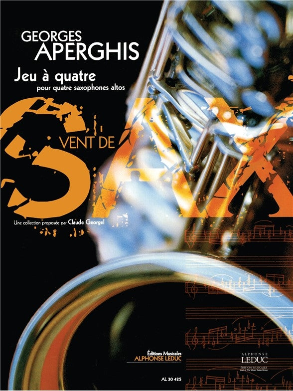 Aperghis Georges Jeu a Quatre 4 Alto Saxophones