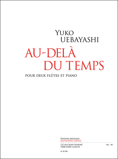 Au-delà du temps, pour 2 flûtes et piano | Yuko Uebayashi