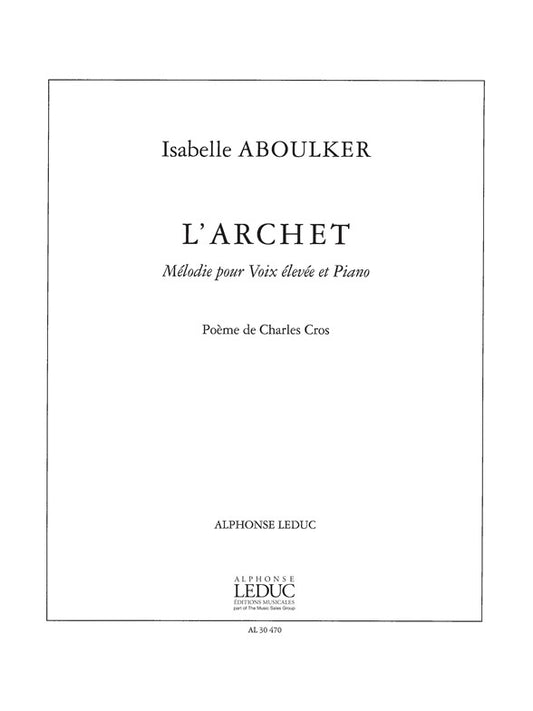 Archet | Isabelle Aboulker | Voix