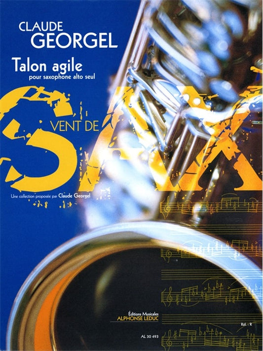 Talon Agile pour saxophone alto solo | Claude Georgel