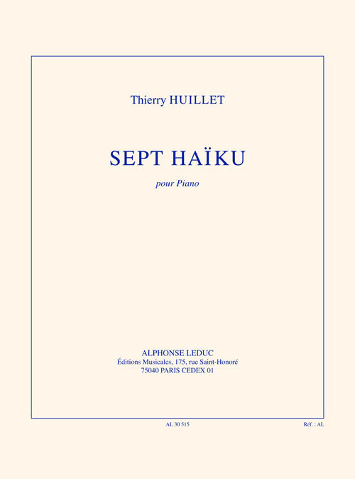 7 haïku pour piano solo | Huillet