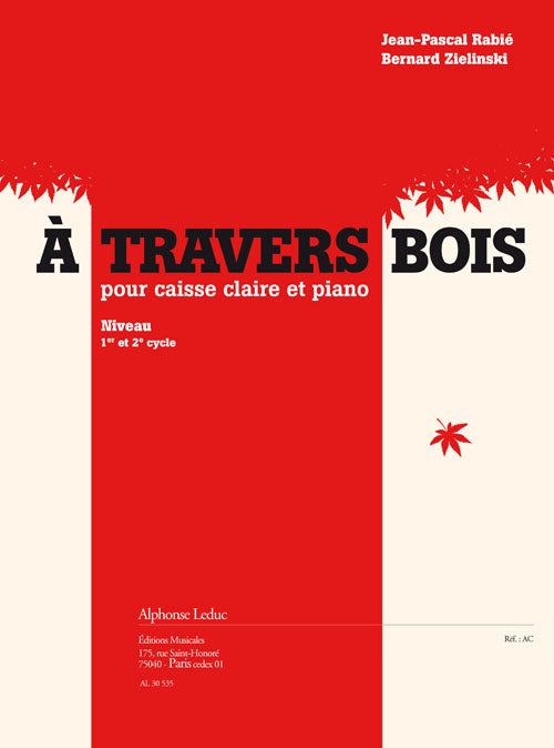 A travers bois pour caisse claire et piano | Rabie
