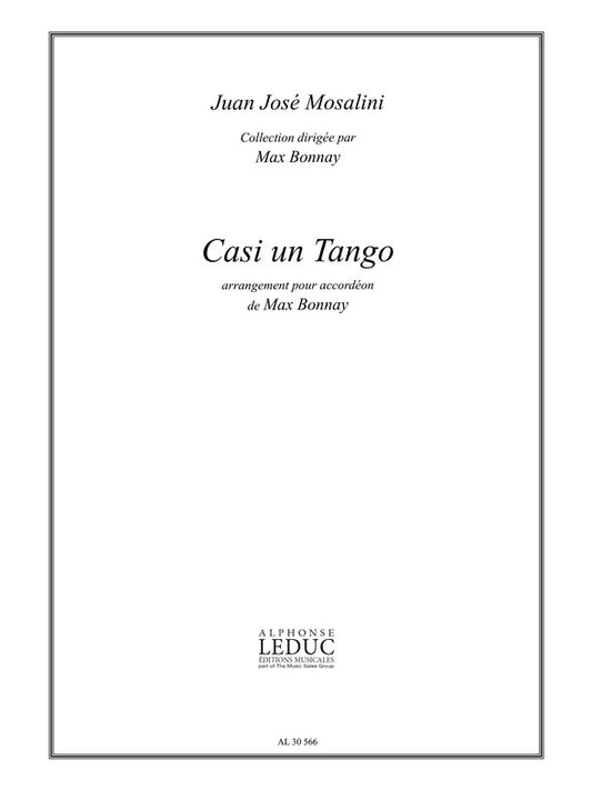 Casi Un Tango | Juan José Mosalini | Accordéon