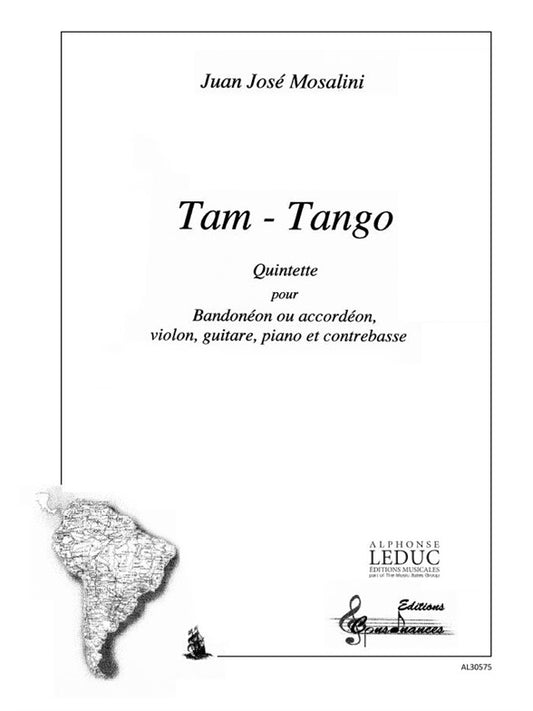 Tam Tango | Juan José Mosalini | Accordéon