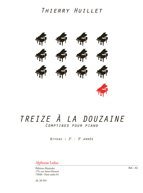 Treize à la douzaine | Huillet | Piano