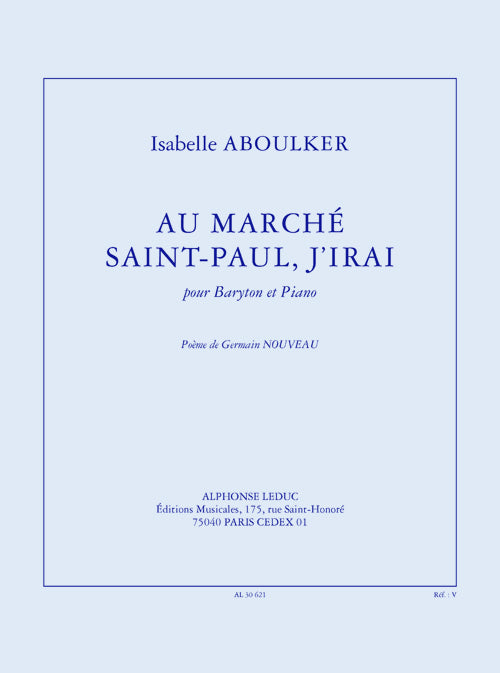 Au marché Saint-Paul, j'irai | Isabelle Aboulker | Voix