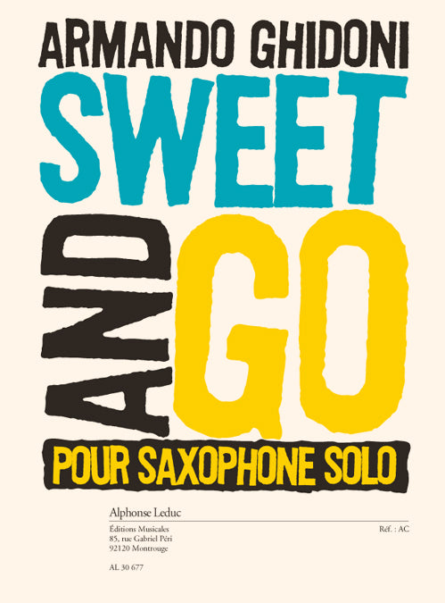 Sweet & Go - Saxophone | Armando Ghidoni