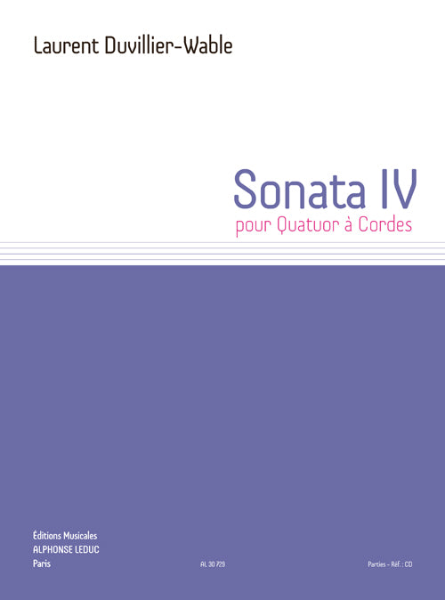 Sonater IV | Laurent Duvillier-Wable | Quatuor à cordes | Jeu de parties