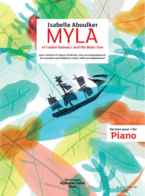 Myla et l'arbre bateau | Isabelle Aboulker | Chœur | Réduction pour piano