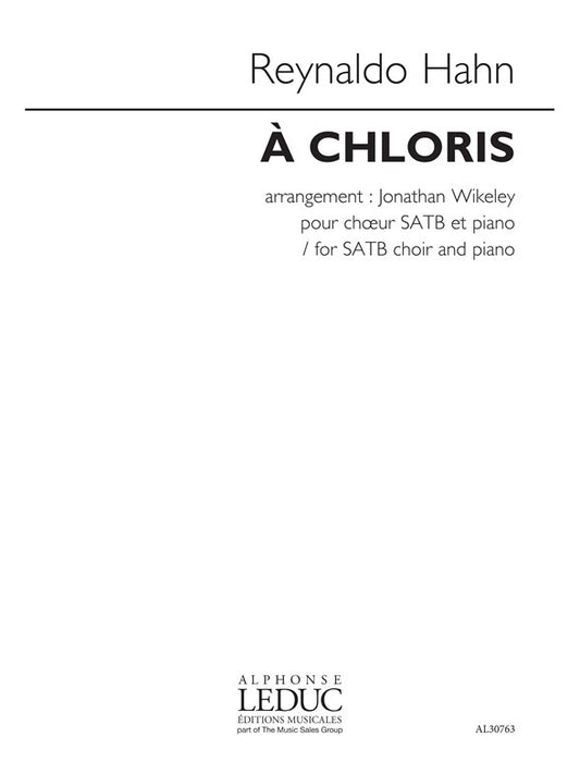 A Chloris | Reynaldo Hahn | Chœur