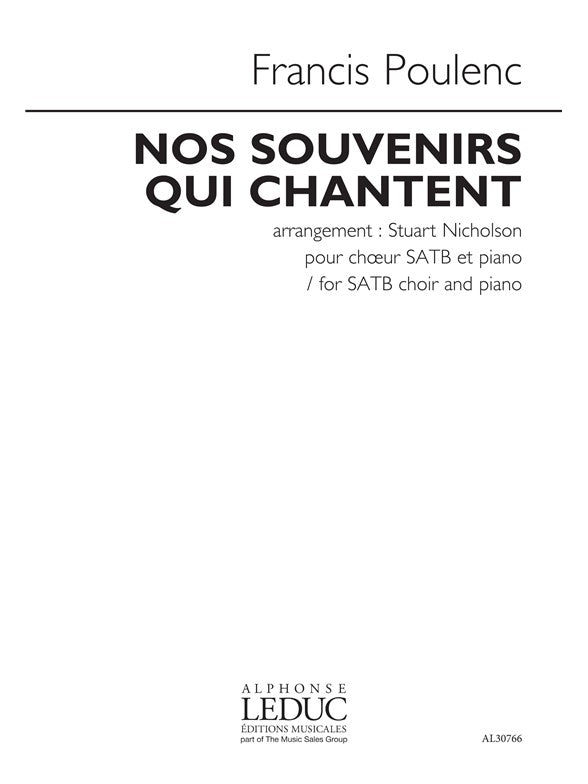 Nos Souvenirs Qui Chantent | Francis Poulenc | Chœur