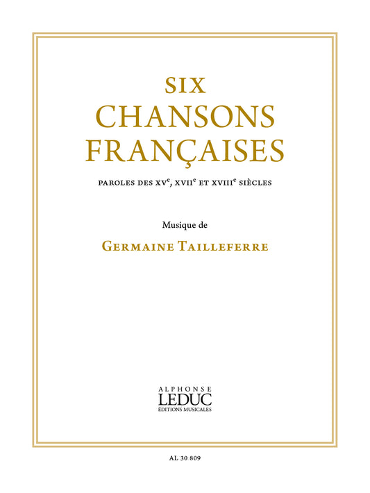 6 chansons françaises pour chant et piano | Germaine Tailleferre