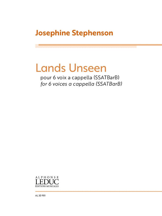 Lands Unseen | Josephine Stephenson | Chœur