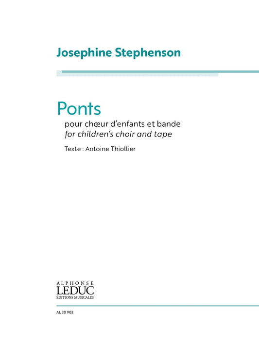 Ponts | Josephine Stephenson | Chœur