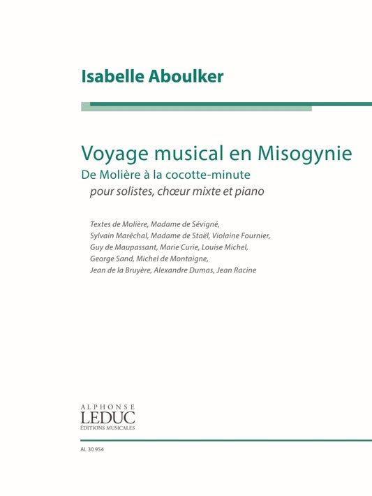 Voyage musical en Misogynie | Isabelle Aboulker | Chœur