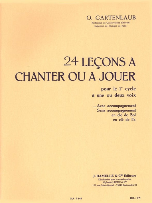 24 Leçons a Chanter ou a Jouer pour le 1er Cycle | Odette Gartenlaub