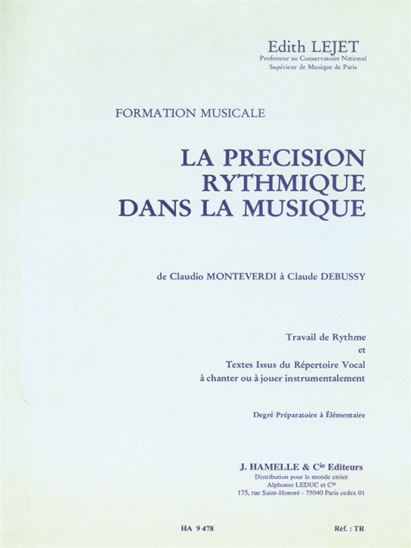 Precision Rythmique Dans Musique - Prep Elem | Edith Lejet