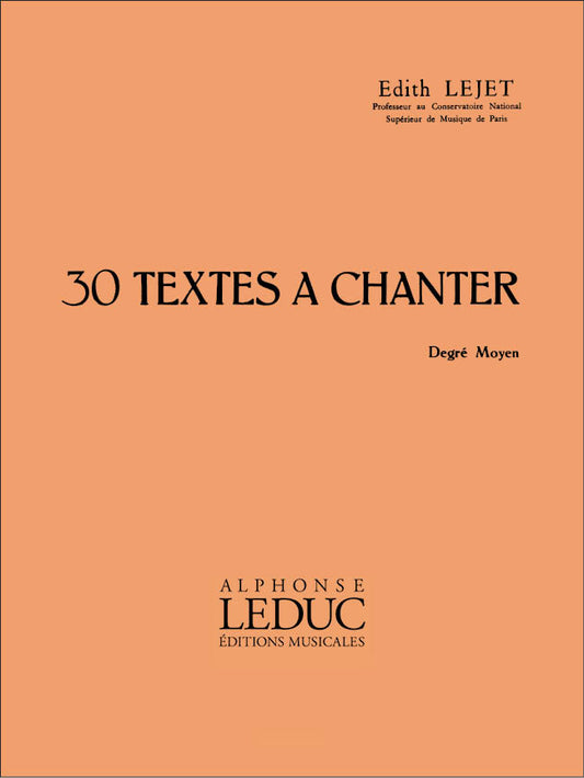 30 Textes a Chanter | Edith Lejet | Voix