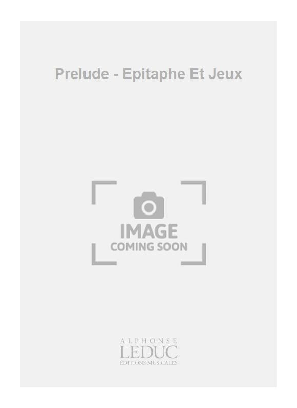Prélude - Épitaphe Et Jeux | Demillac | Contrebasse