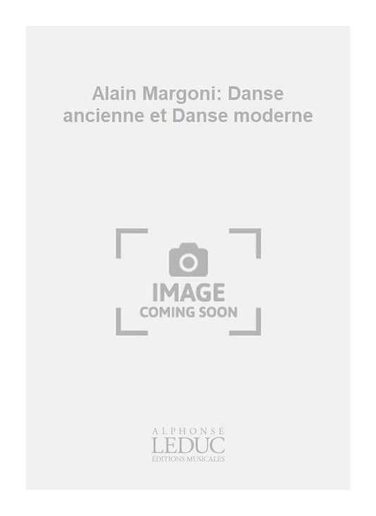 Alain Margoni: Danse ancienne et Danse moderne | Harpe