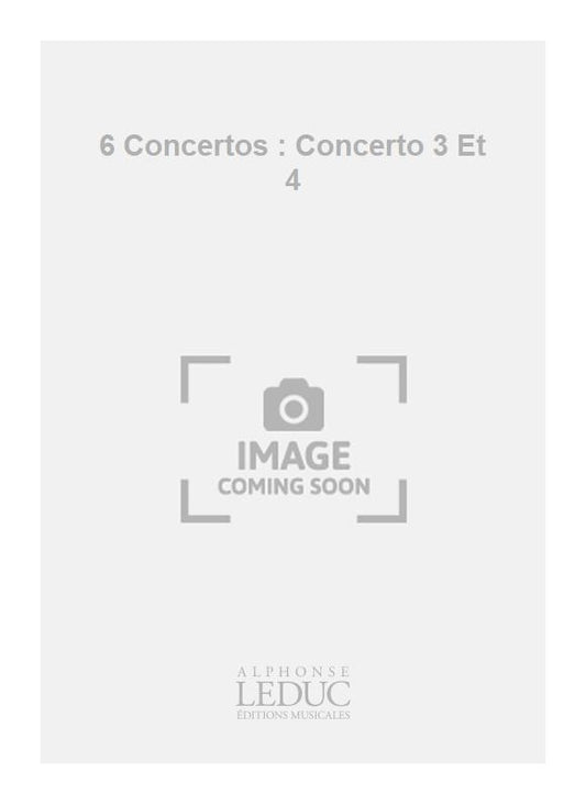 6 Concertos : Concerto 3 Et 4 | Joseph Bodin de Boismortier