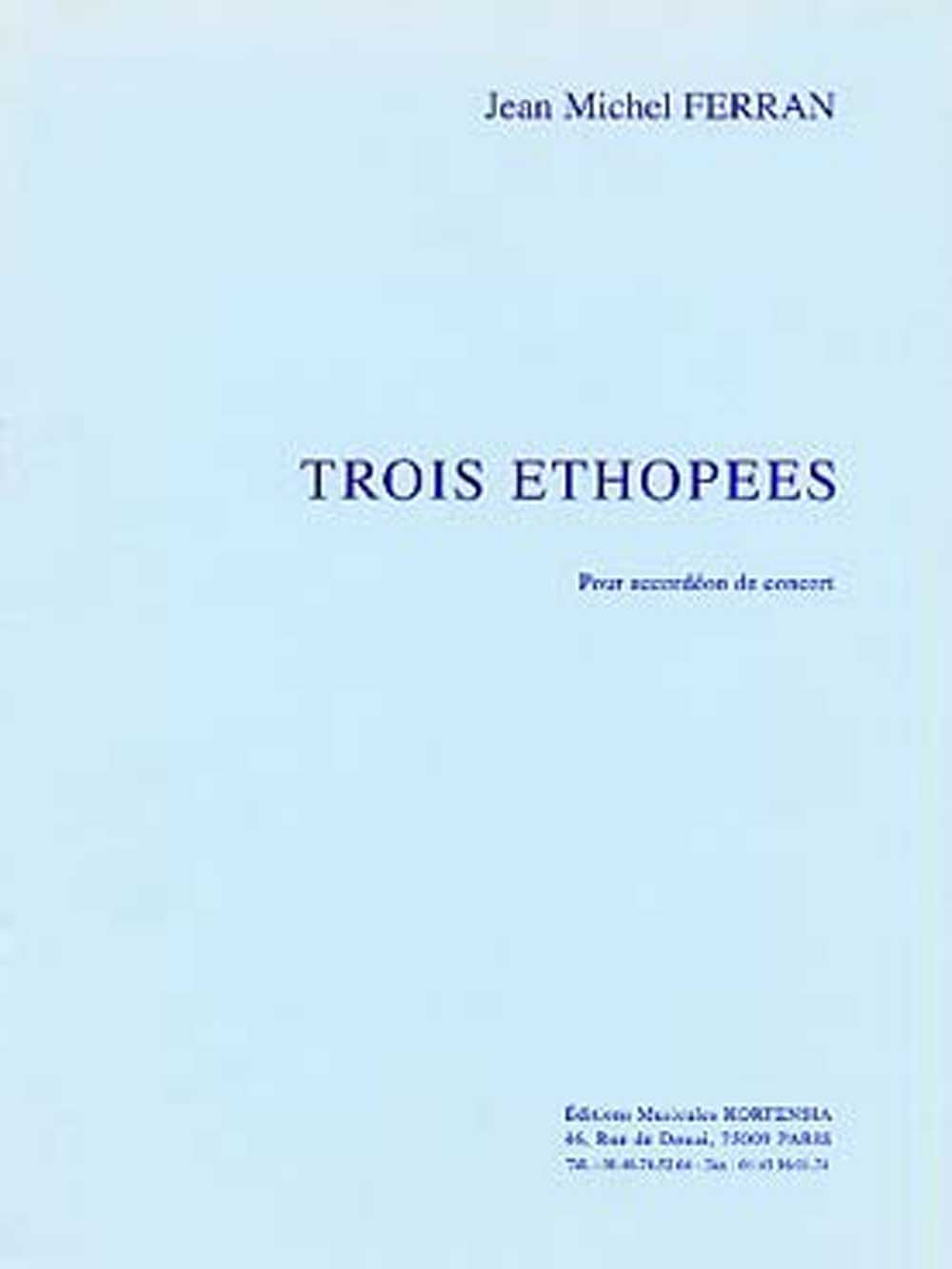3 Ethopees | Jean-Michel Ferran | Accordéon