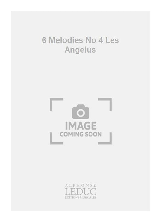 6 Mélodies No 4 Les Angelus | Claude Debussy | Voix
