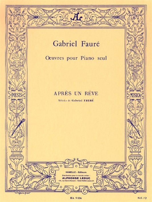 Après Un Rêve pour piano seul | Gabriel Fauré