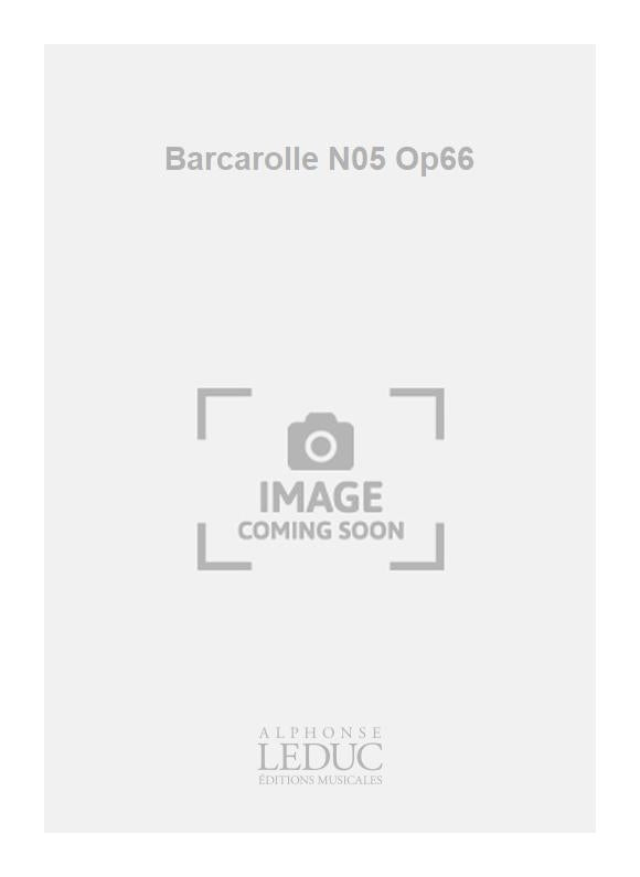 Barcarolle N05 Op66 | Gabriel Fauré | Piano