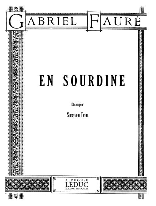 En Sourdine Op.58, No.2 | Gabriel Fauré | Voix