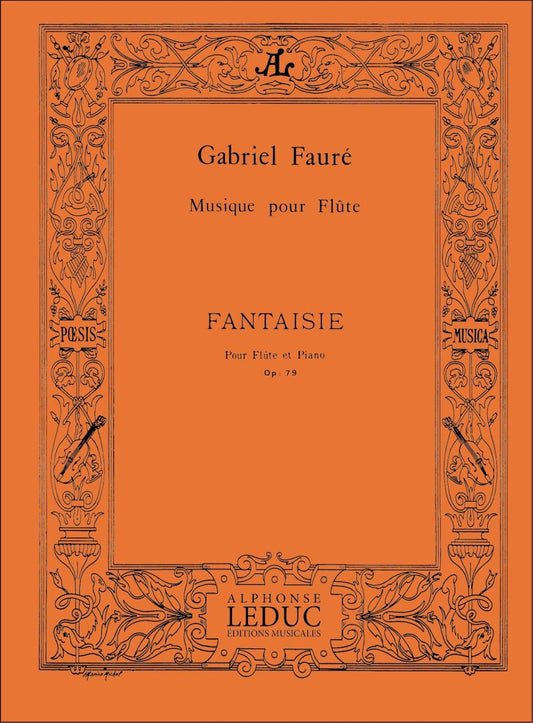Fantaisie Op.79 pour flûte et piano de Gabriel Fauré, Livre + partie(s) séparée(s) pour flûte et Piano