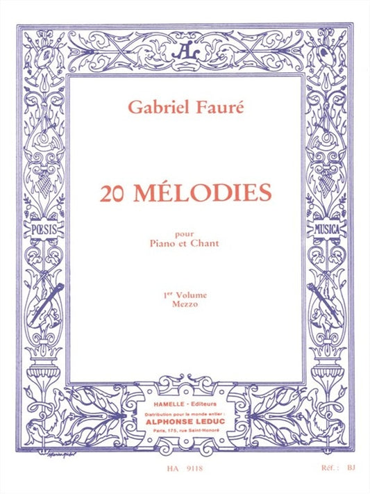 20 Mélodies - Mezzo - Vol. 1 | Gabriel Fauré | Voix
