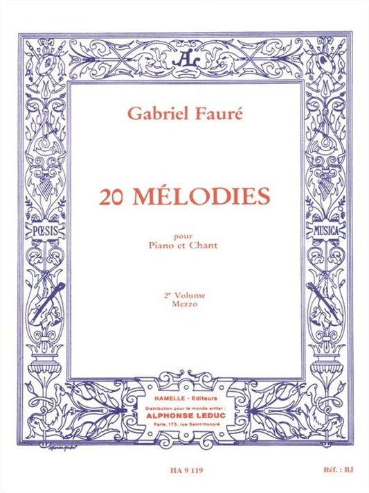20 Mélodies - Mezzo - Vol. 2 | Gabriel Fauré | Voix
