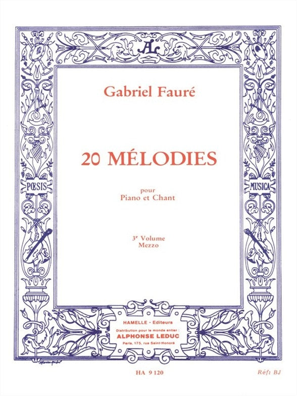 20 Mélodies - Mezzo - Vol. 3 | Gabriel Fauré | Voix