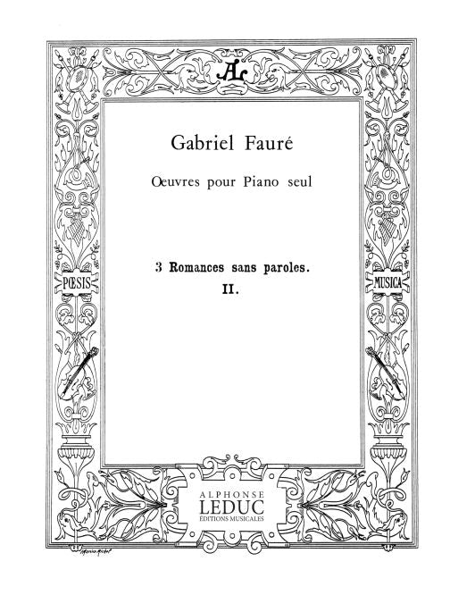 3 Romances sans paroles, op. 17 n° 2, en la mineur | Gabriel Fauré
